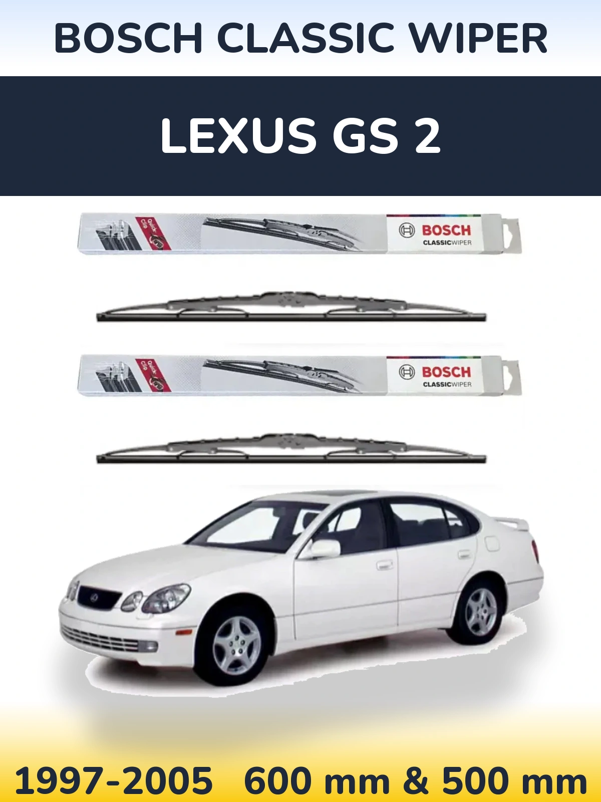 Front wiper blade set BOSCH Classic Wiper 600 & 500 mm for Lexus GS 2 1997-2005