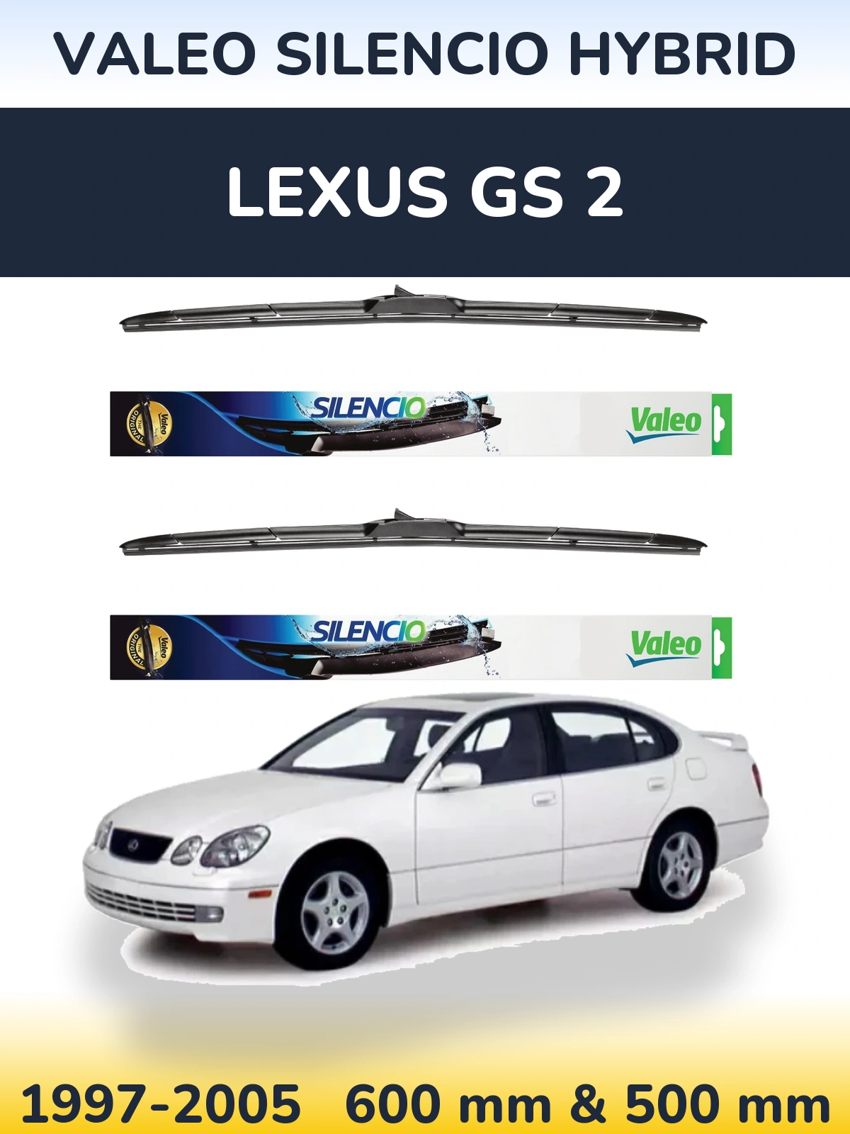 Front wiper blade set Valeo Silencio Hybrid 600 & 500 mm for Lexus GS 2 1997-2005