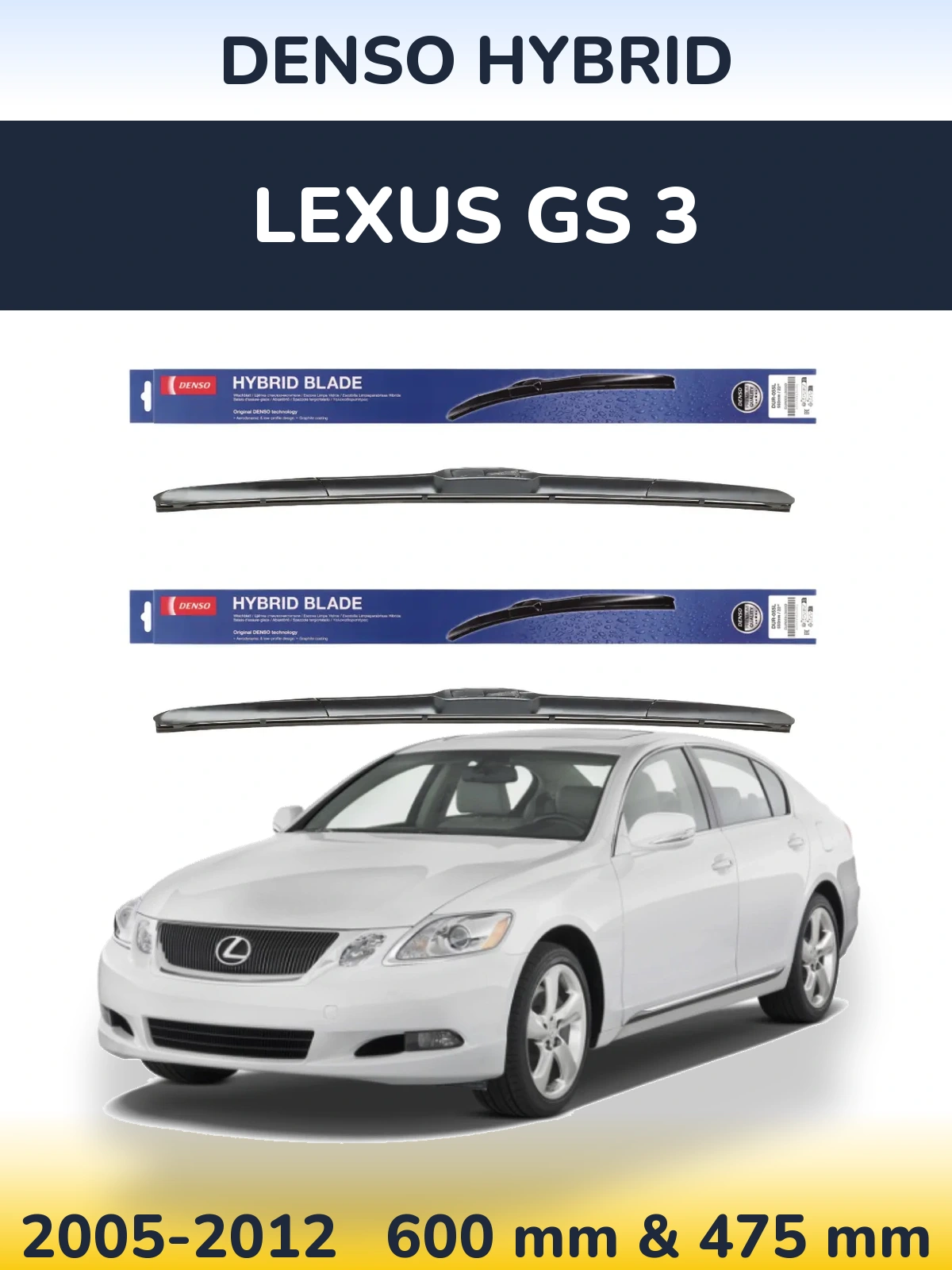 Komplet przednich wycieraczek Denso Hybrid 600 & 475 mm do Lexus GS 3 2005-2012