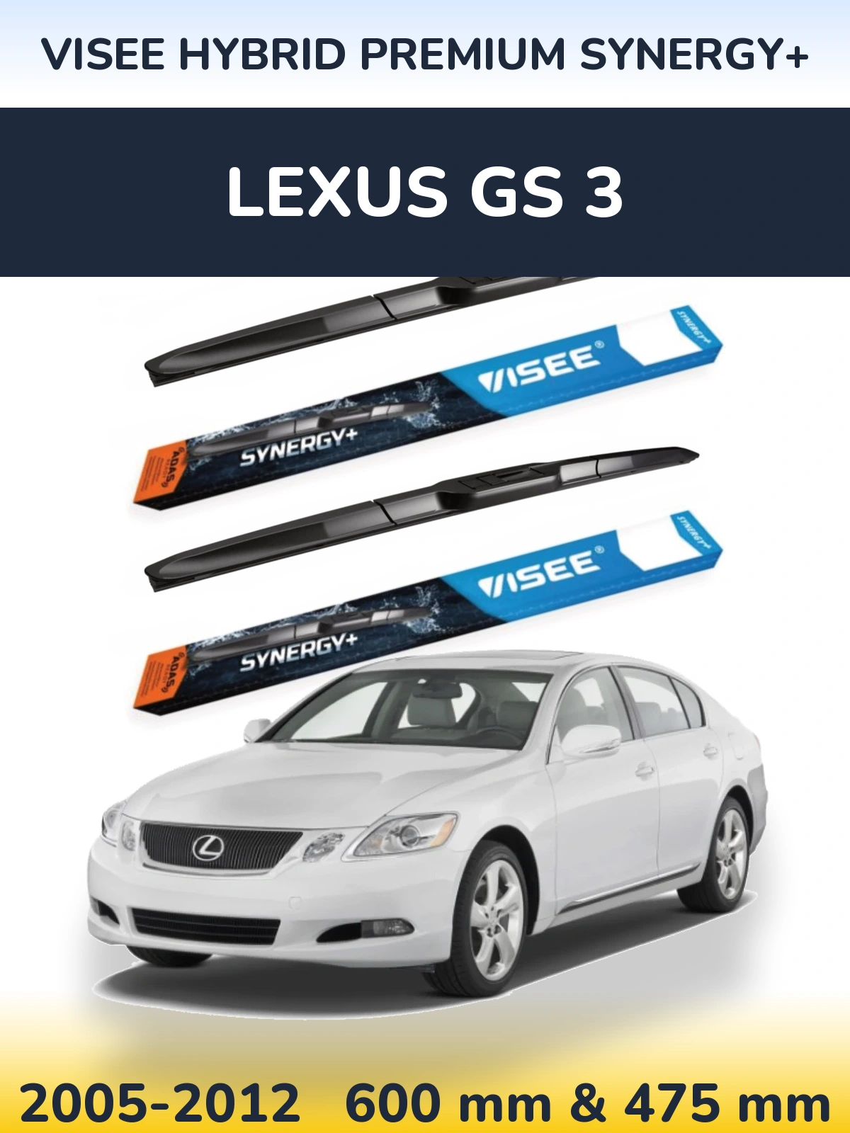 Komplet przednich wycieraczek VISEE HYBRID PREMIUM SYNERGY+ 600 & 475 mm do Lexus GS 3 2005-2012