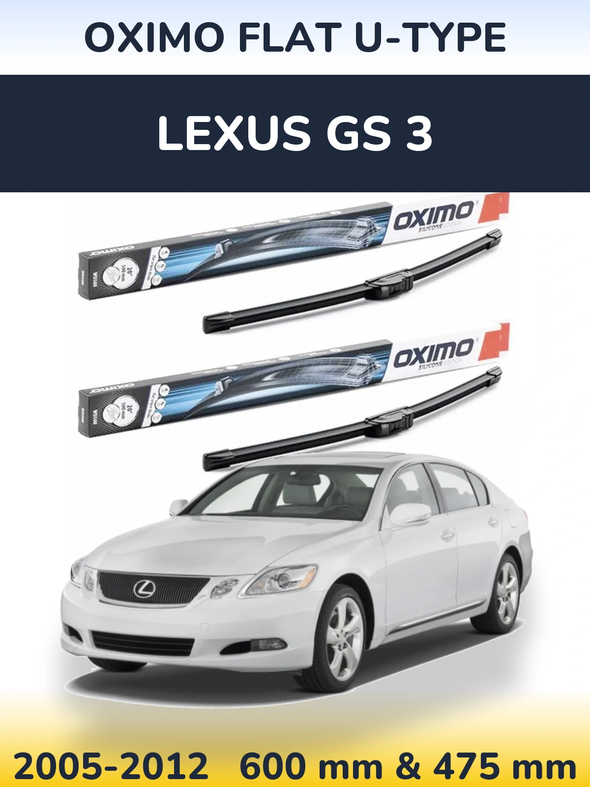 Front wiper blade set Oximo Flat U-type 600 & 475 mm for Lexus GS 3 2005-2012