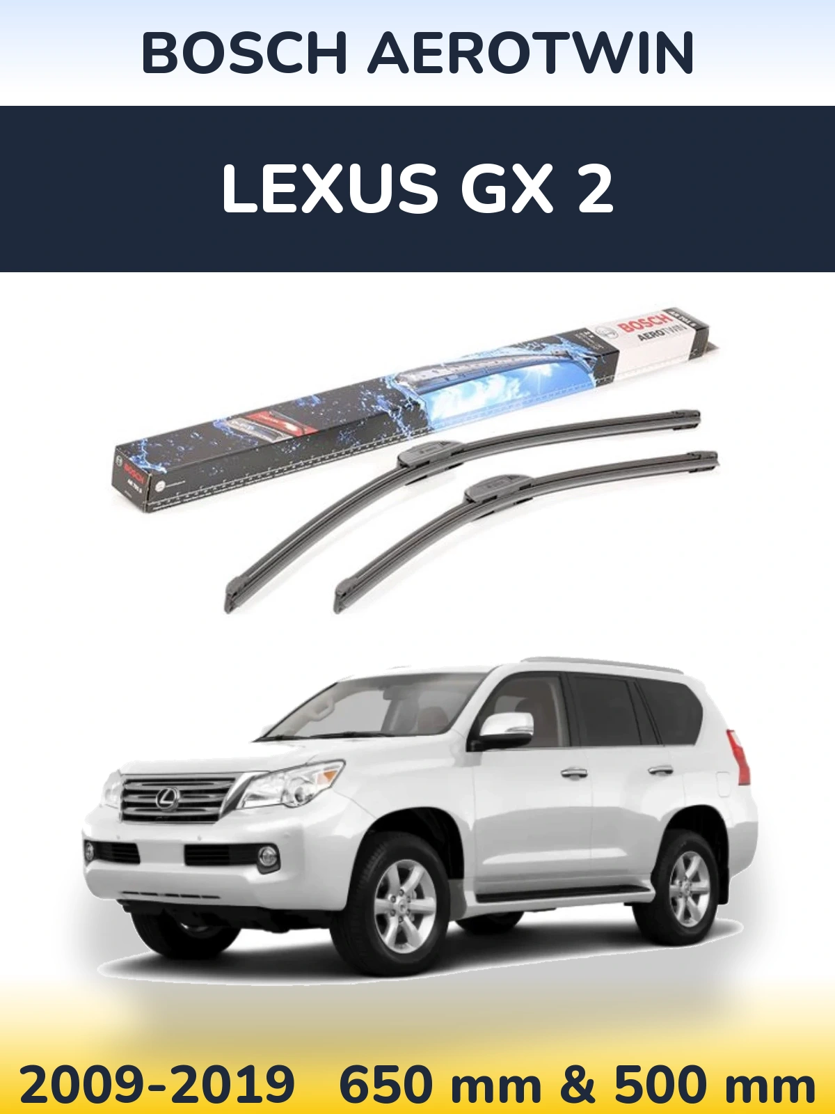 Комплект передних дворников BOSCH AeroTwin 650 & 500 мм для Lexus GX 2 2009-2019