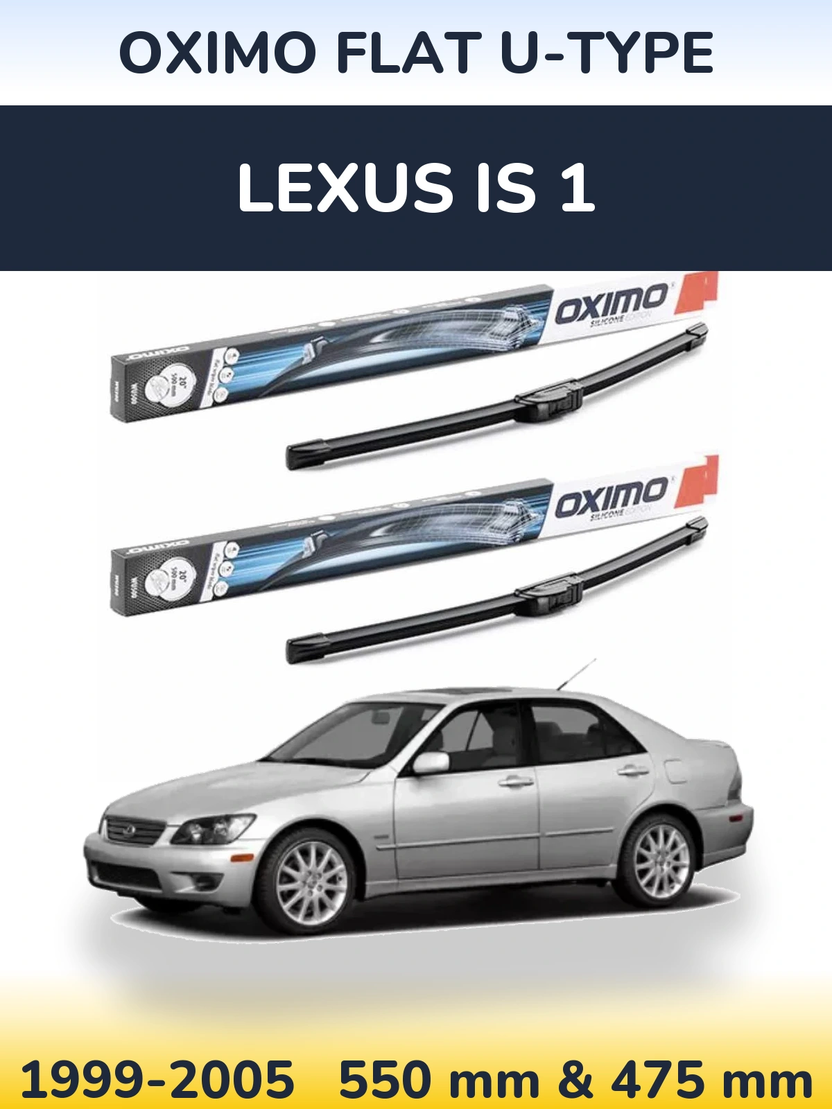 Front wiper blade set Oximo Flat U-type 550 & 475 mm for Lexus IS 1 1999-2005