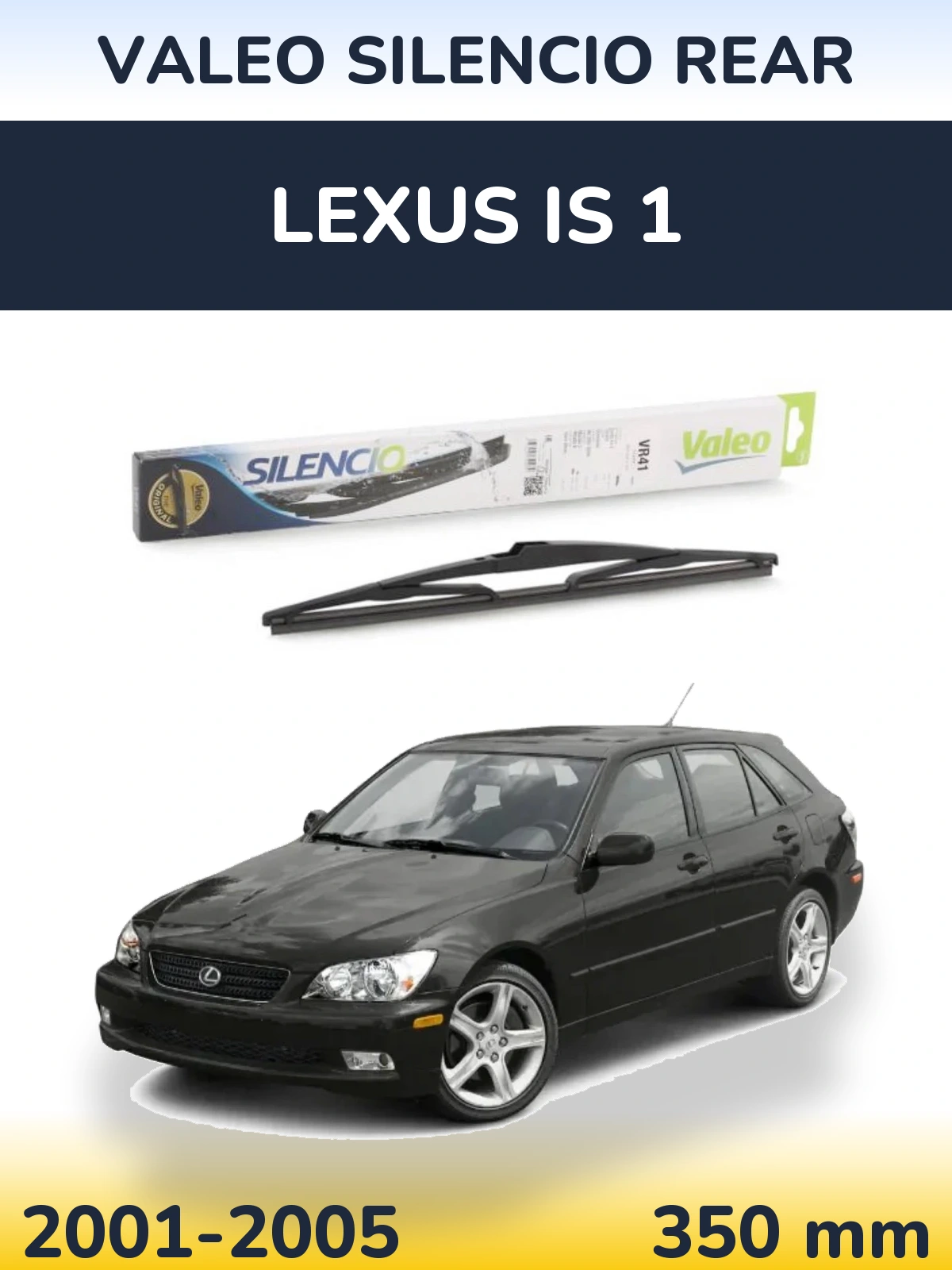 Tylna wycieraczka Valeo Silencio Rear 345 mm do Lexus IS 1 2001-2005