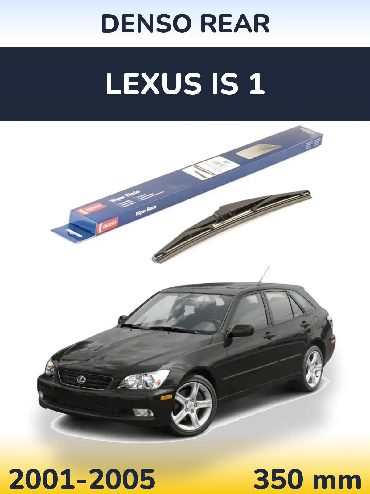 Tylna wycieraczka Denso Rear 350 mm do Lexus IS 1 2001-2005