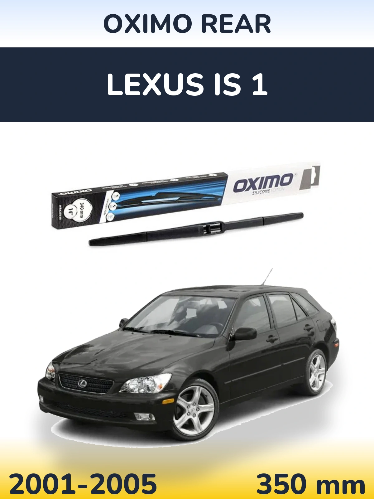 Tylna wycieraczka Oximo Rear 350 mm do Lexus IS 1 2001-2005