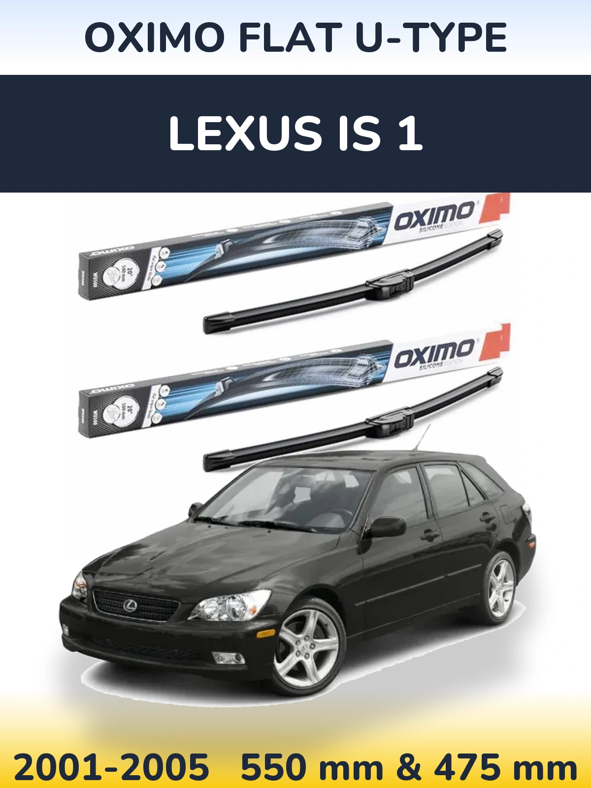 Komplet przednich wycieraczek Oximo Flat U-type 550 & 475 mm do Lexus IS 1 2001-2005