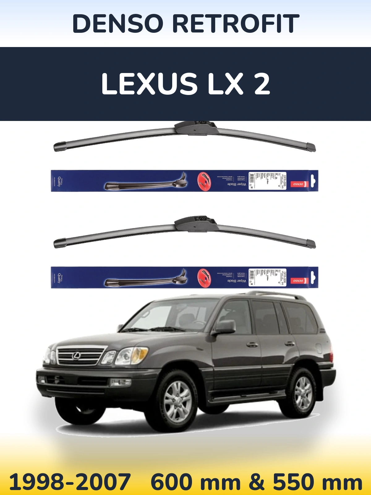 Komplet przednich wycieraczek Denso Retrofit 600 & 550 mm do Lexus LX 2 1998-2007