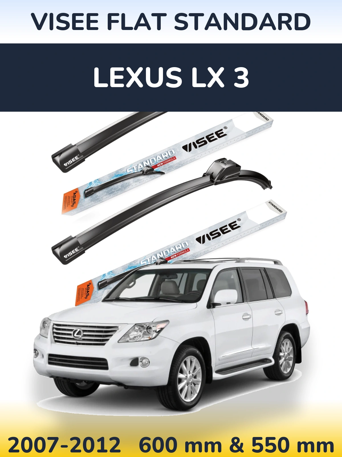 Komplet przednich wycieraczek VISEE FLAT STANDARD 600 & 550 mm do Lexus LX 3 2007-2012