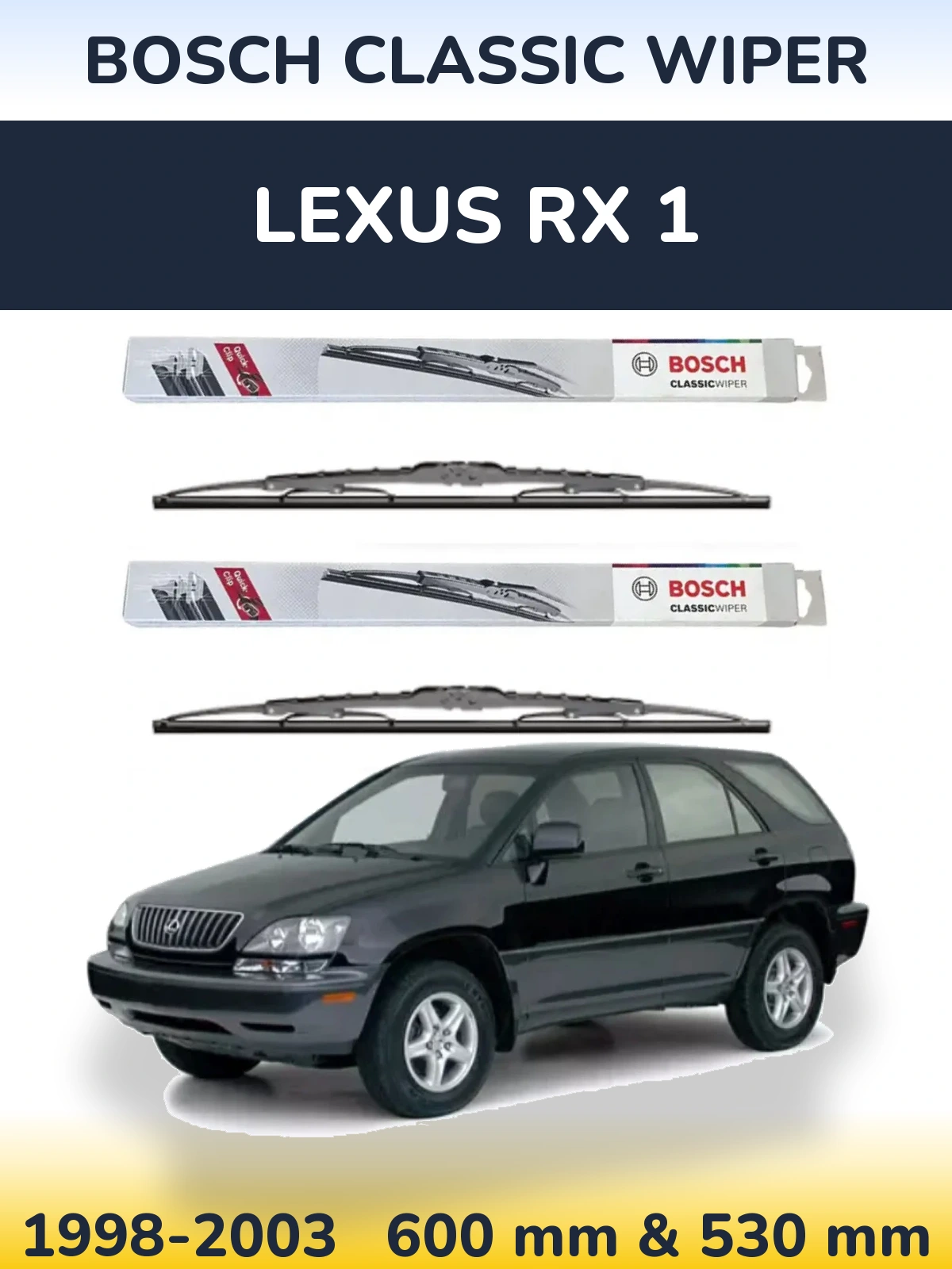 Komplet przednich wycieraczek BOSCH Classic Wiper 600 & 530 mm do Lexus RX 1 1998-2003