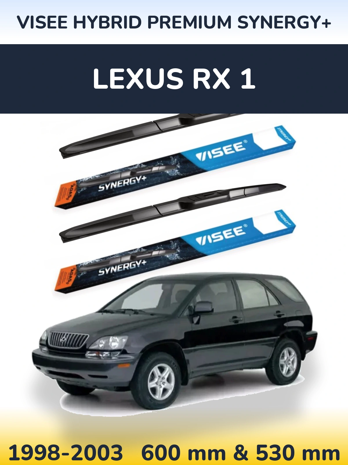 Komplet przednich wycieraczek VISEE HYBRID PREMIUM SYNERGY+ 600 & 530 mm do Lexus RX 1 1998-2003