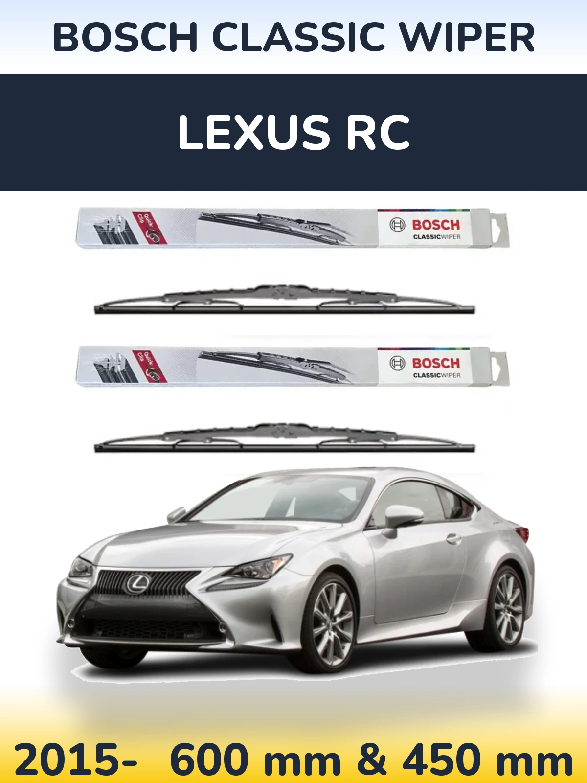 Комплект передних дворников BOSCH Classic Wiper 600 & 450 мм для Lexus RC 2015-2026