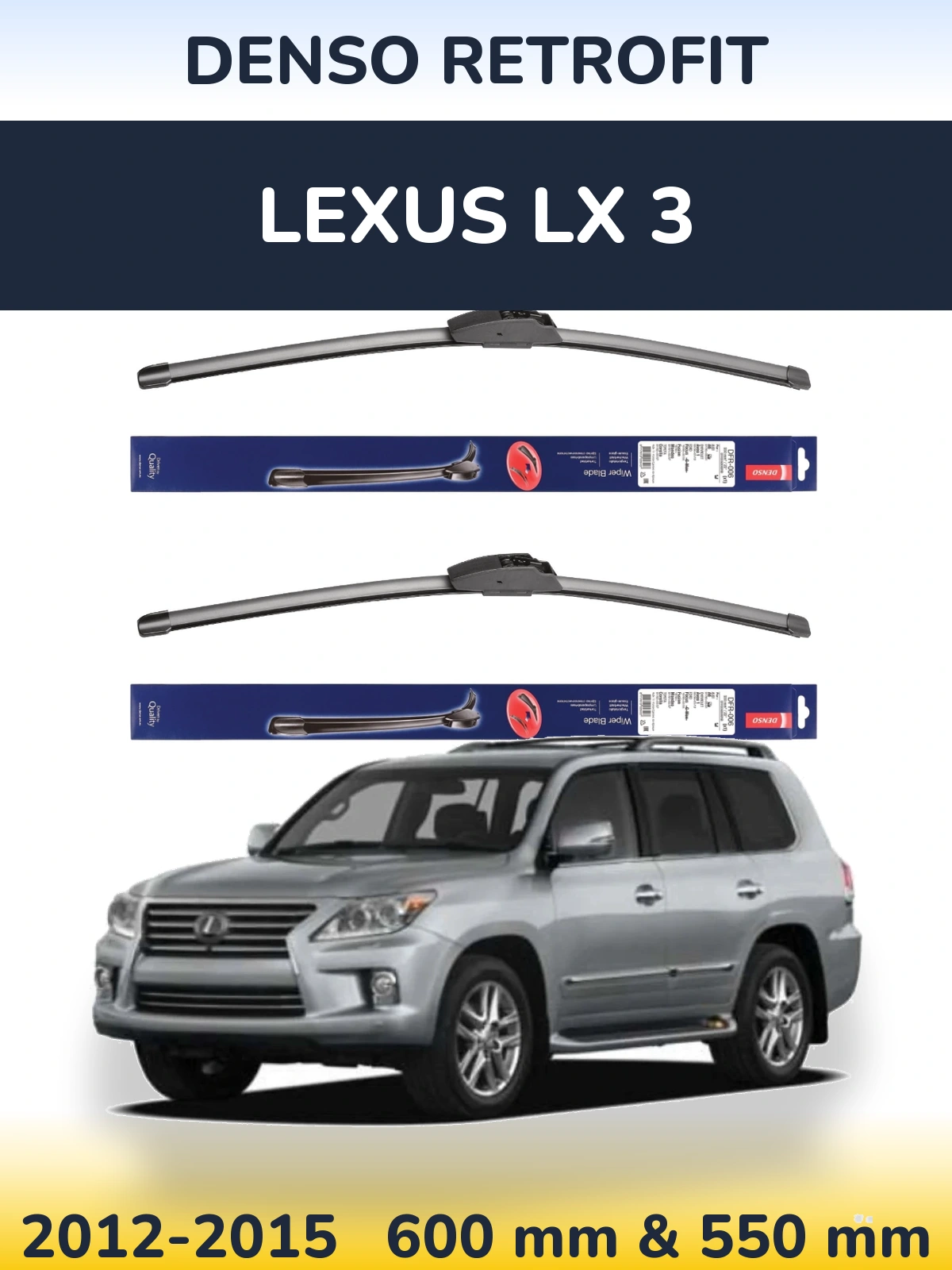 Комплект передних дворников Denso Retrofit 600 & 550 мм для Lexus LX 3 2012-2015