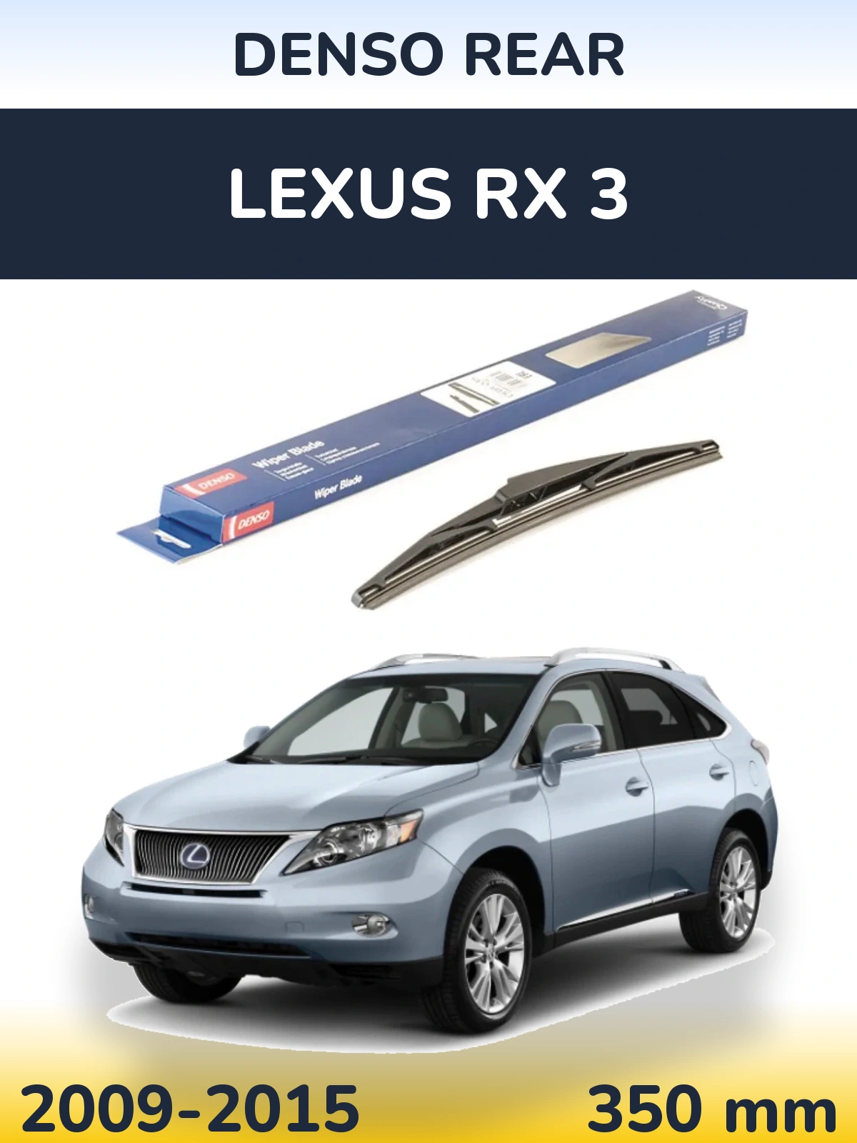 Tylna wycieraczka Denso Rear 350 mm do Lexus RX 3 2009-2015