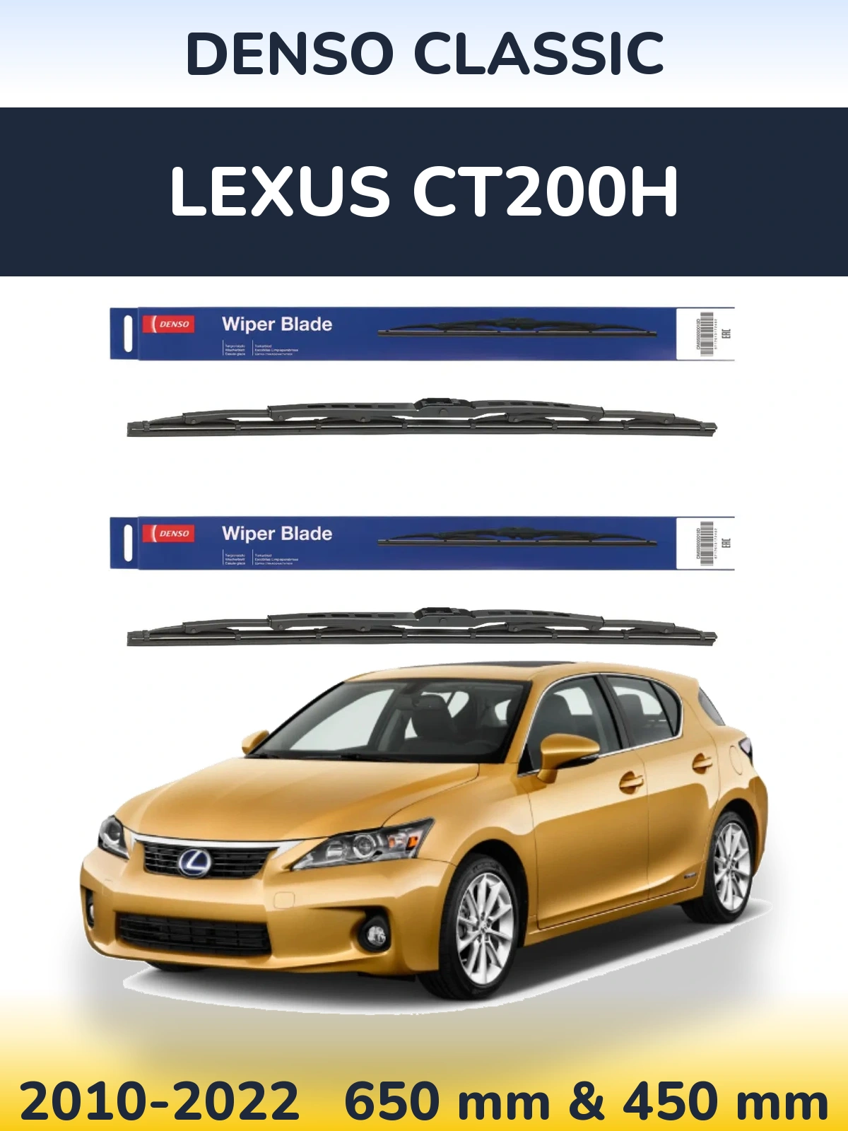 Front wiper blade set Denso Classic 650 & 450 mm for Lexus CT200h 2010-2022