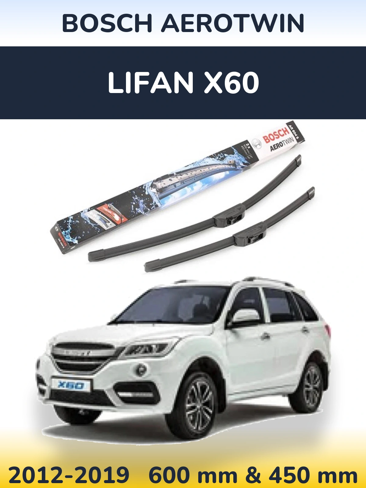 Komplet przednich wycieraczek BOSCH AeroTwin 600 & 450 mm do Lifan X60 2012-2019