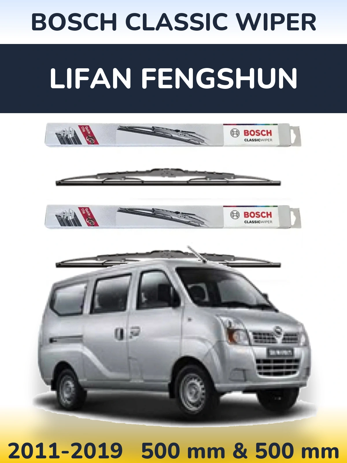 Komplet przednich wycieraczek BOSCH Classic Wiper 500 & 500 mm do Lifan Fengshun 2011-2019