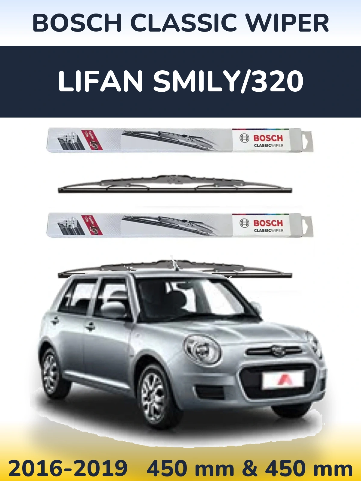 Front wiper blade set BOSCH Classic Wiper 450 & 450 mm for Lifan Smily/320 2016-2019