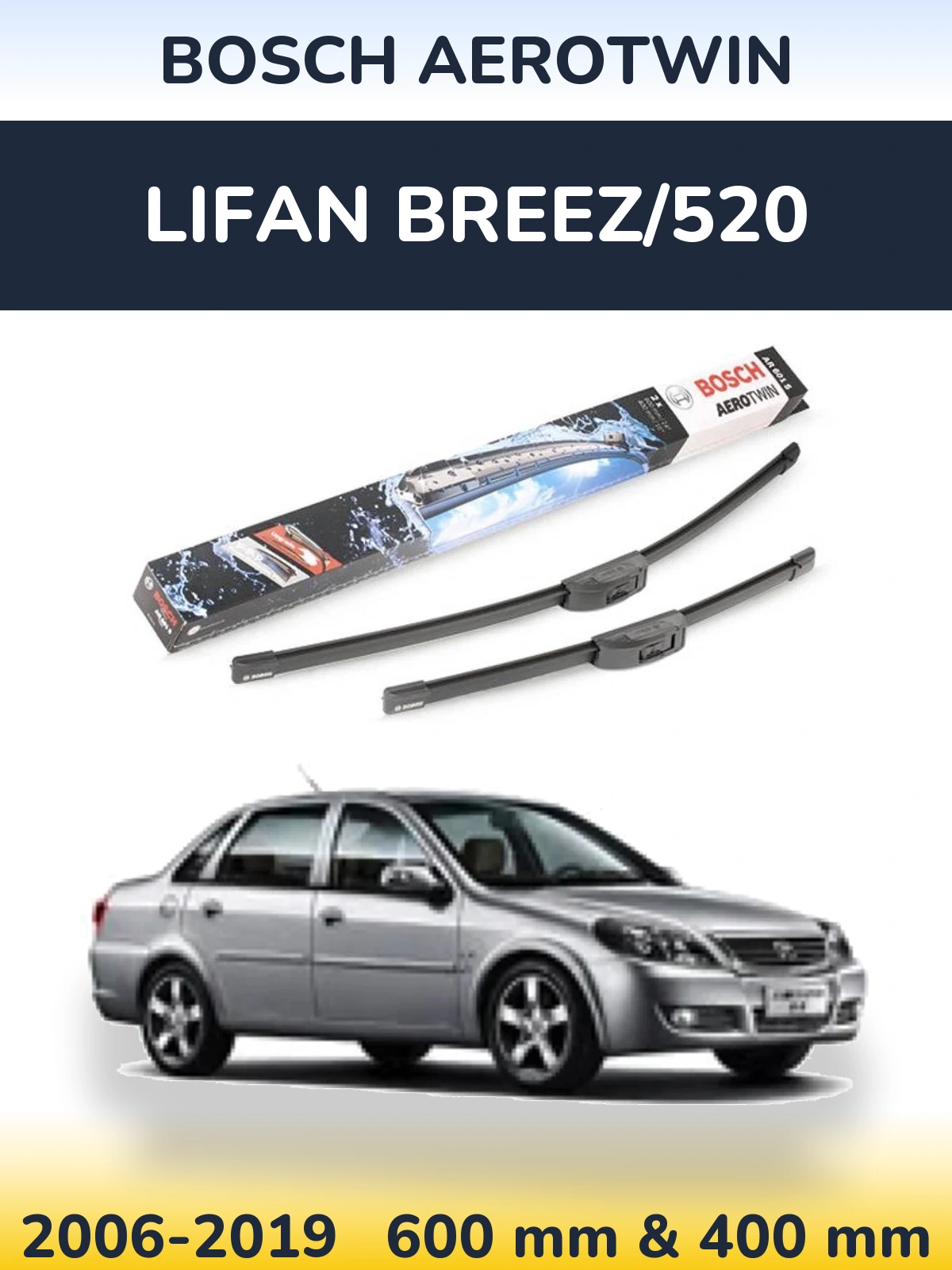 Komplet przednich wycieraczek BOSCH AeroTwin 600 & 400 mm do Lifan Breez/520 2006-2019