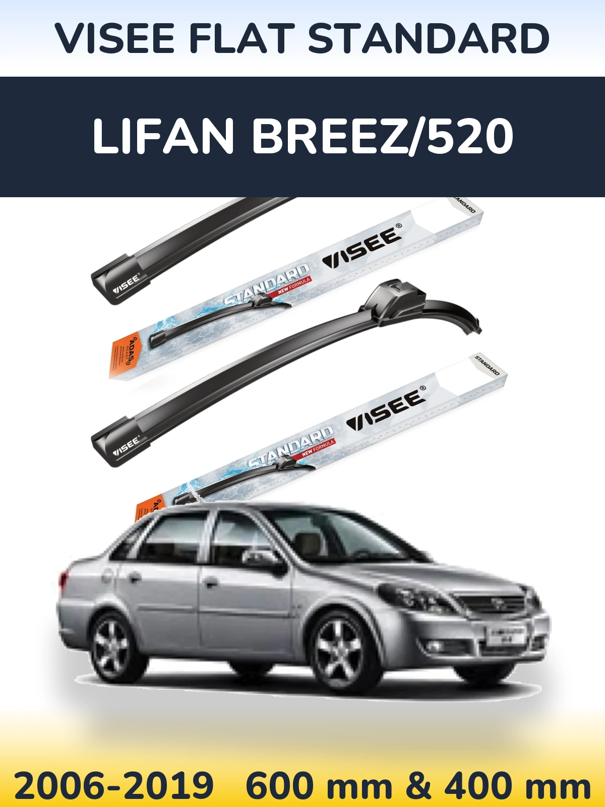 Front wiper blade set VISEE FLAT STANDARD 600 & 400 mm for Lifan Breez/520 2006-2019