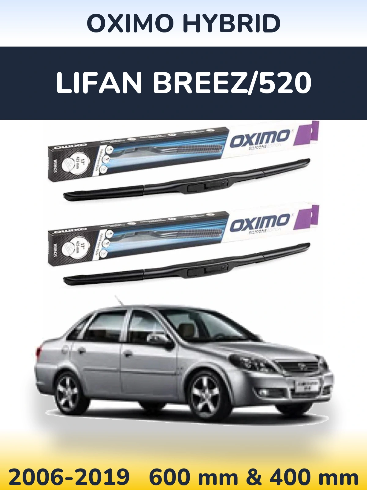 Komplet przednich wycieraczek Oximo Hybrid 600 & 400 mm do Lifan Breez/520 2006-2019