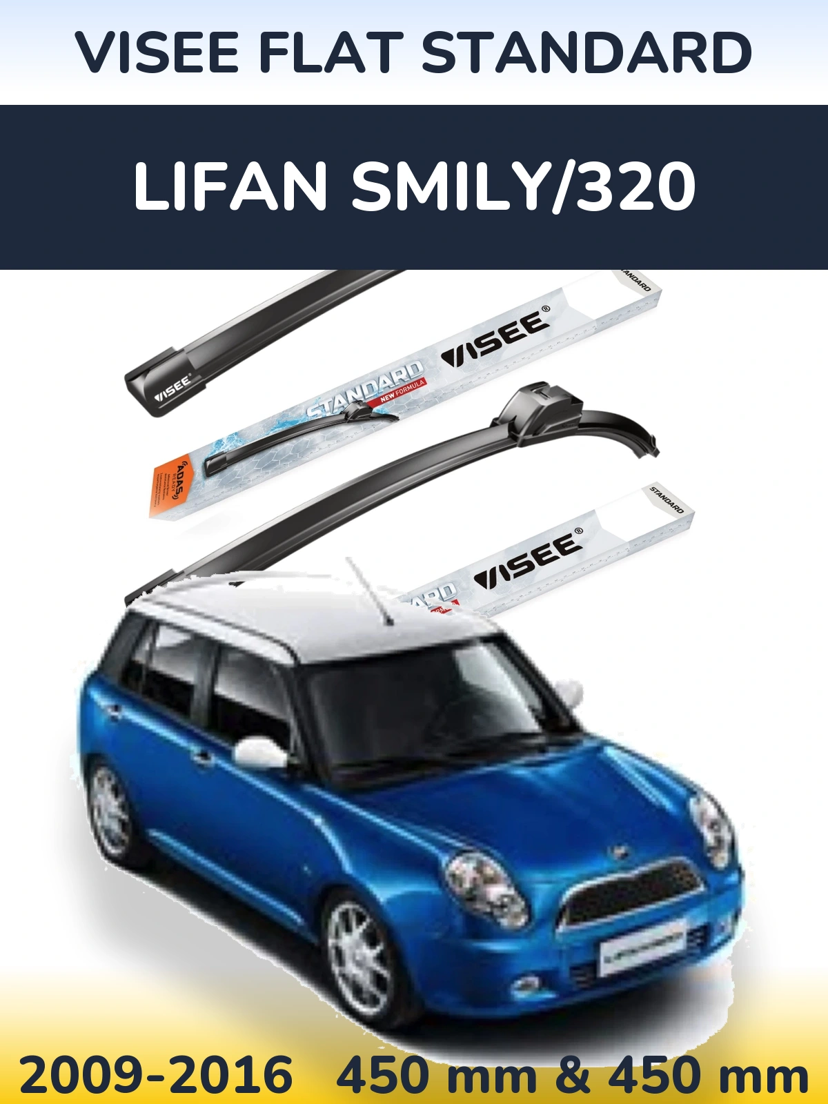 Front wiper blade set VISEE FLAT STANDARD 450 & 450 mm for Lifan Smily/320 2009-2016