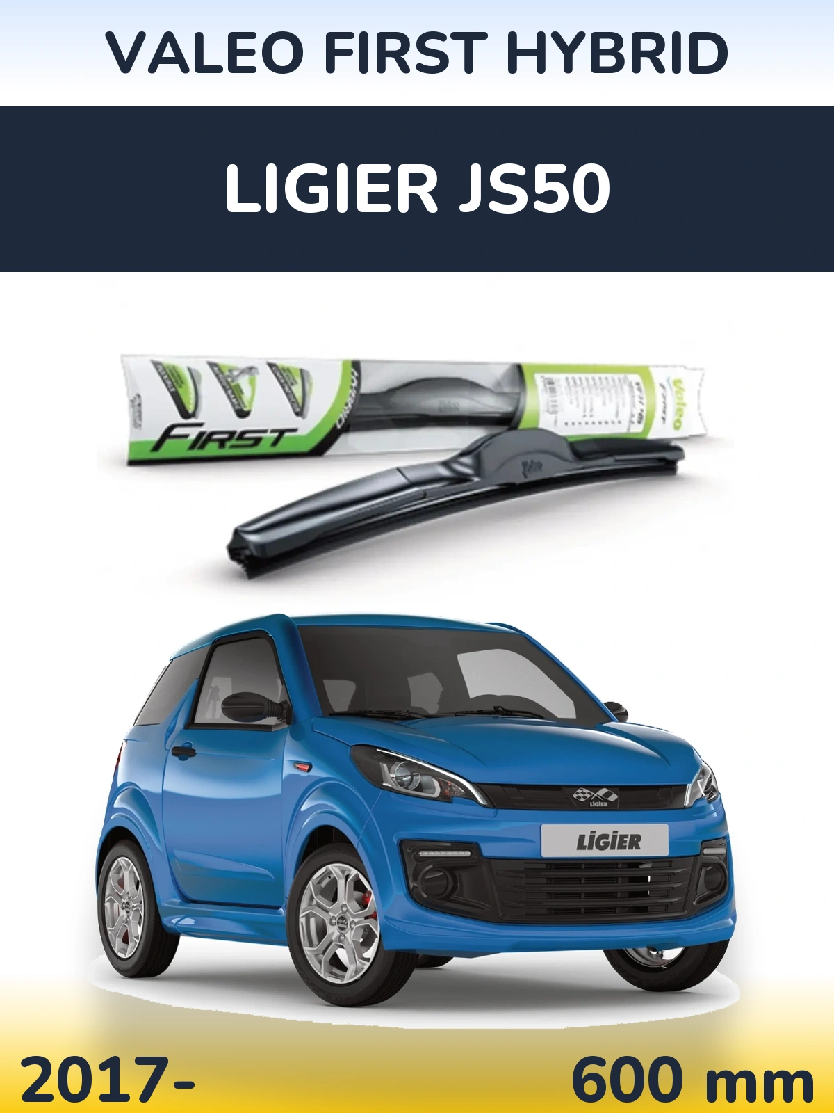 Передня щітка Valeo First Hybrid 600 мм для Ligier JS50 2017-2026