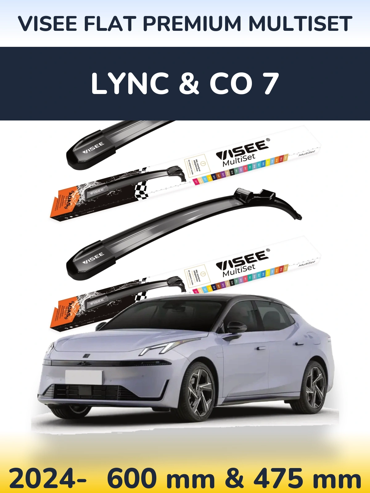 Komplet przednich wycieraczek VISEE FLAT PREMIUM MultiSet 600 & 475 mm do Lync & Co 7 2024-2026