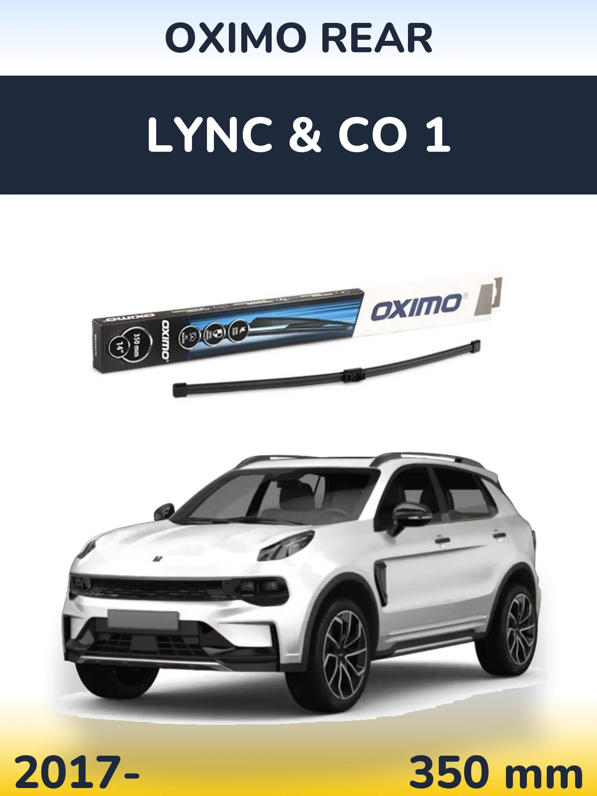 Tylna wycieraczka Oximo Rear 350 mm do Lync & Co 1 2017-2026