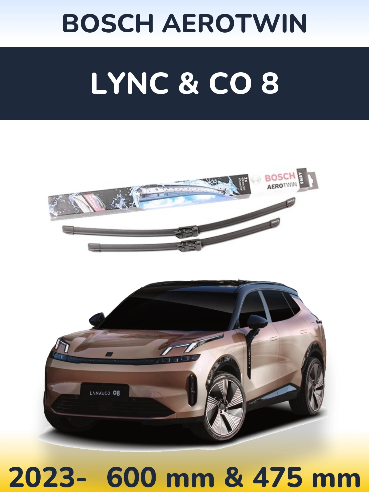 Front wiper blade set BOSCH AeroTwin 600 & 475 mm for Lync & Co 8 2023-2026