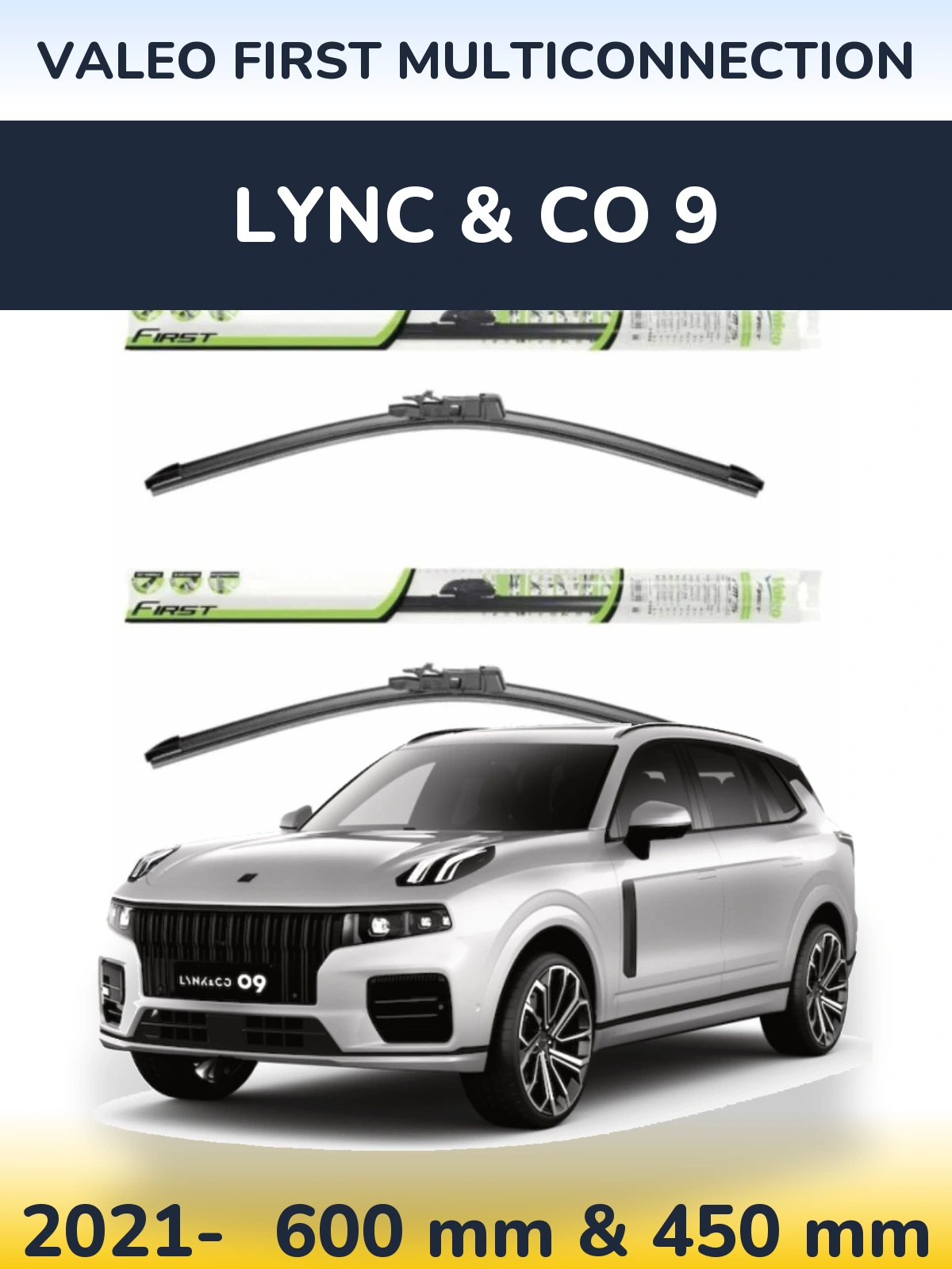 Komplet przednich wycieraczek Valeo First MultiConnection 600 & 450 mm do Lync & Co 9 2021-2026