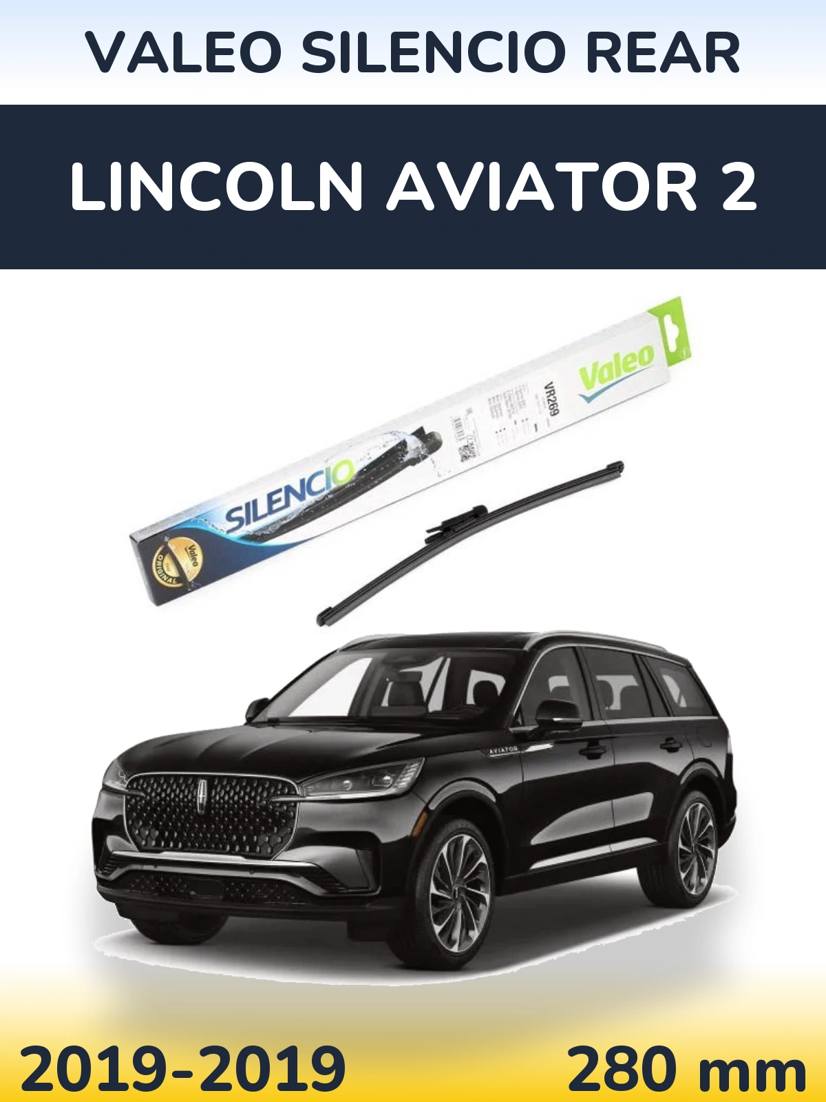 Rear wiper blade Valeo Silencio Rear 280 mm for Lincoln Aviator 2 2019-2019