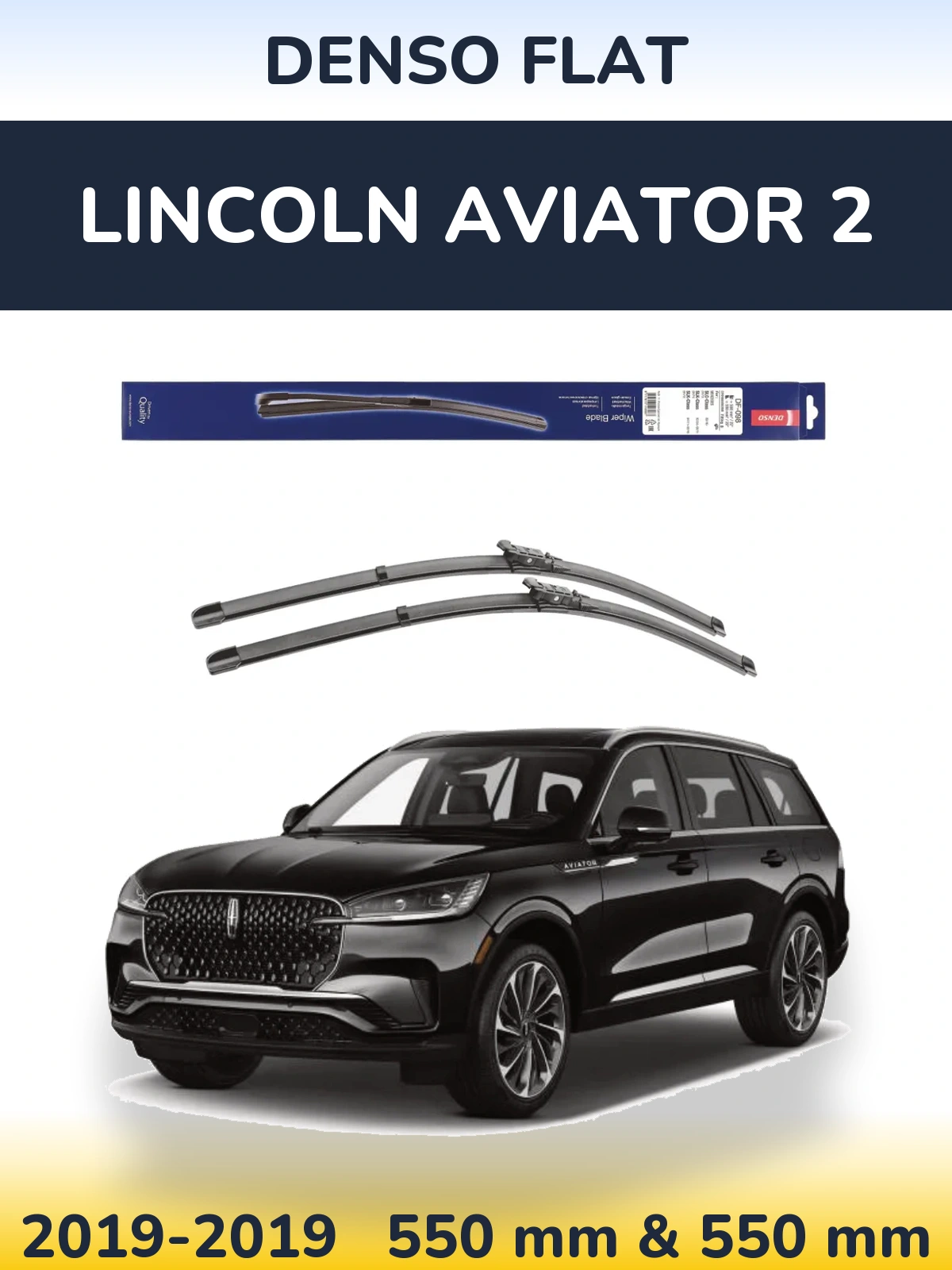 Komplet przednich wycieraczek Denso Flat 550 & 550 mm do Lincoln Aviator 2 2019-2019