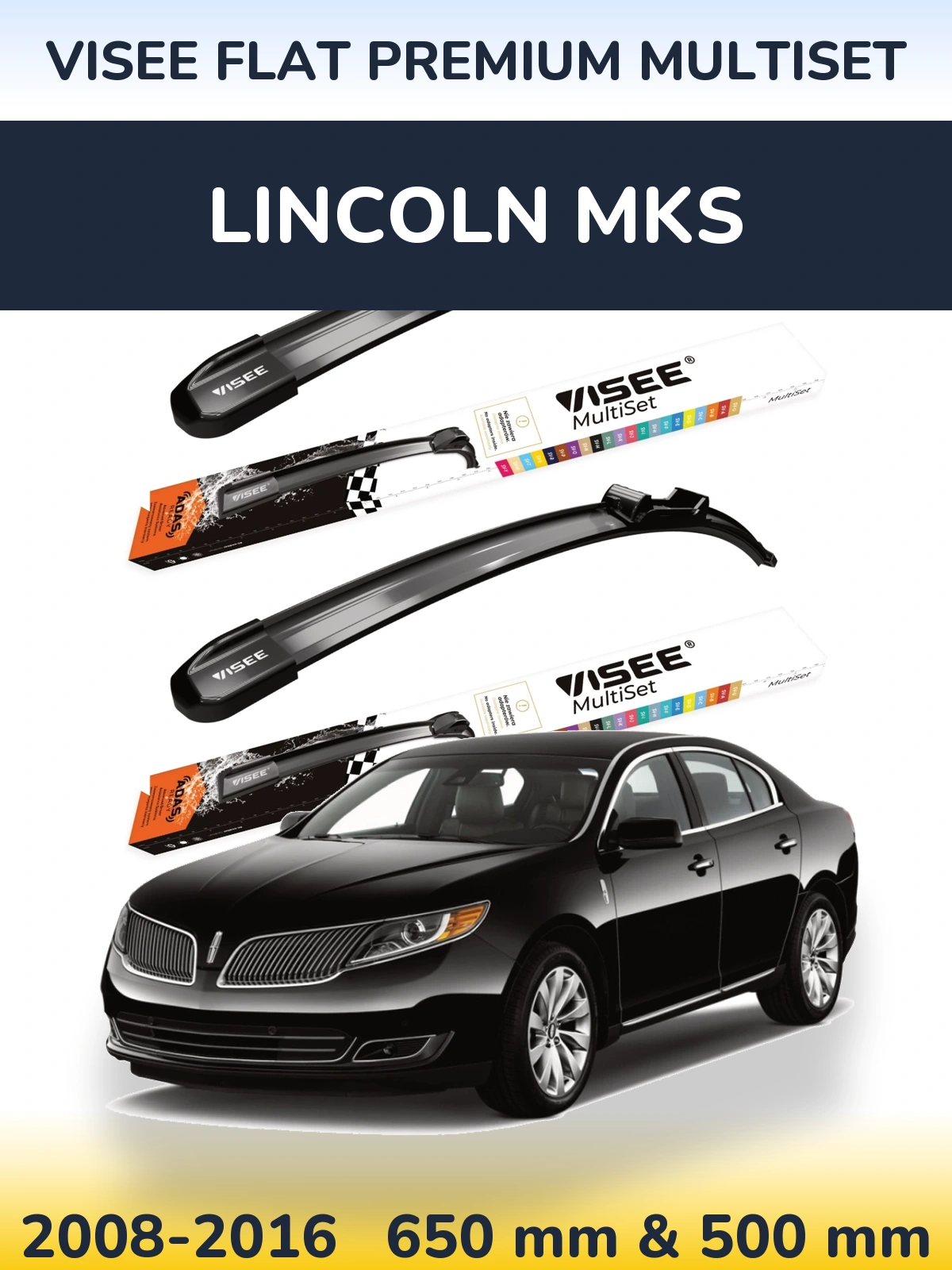 Комплект передніх щіток VISEE FLAT PREMIUM MultiSet 650 & 500 мм для Lincoln MKS 2008-2016