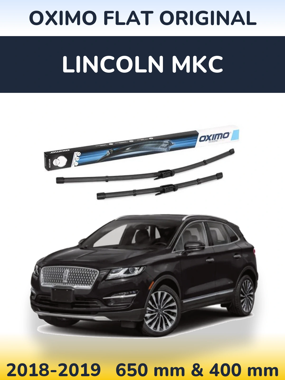 Komplet przednich wycieraczek Oximo Flat Original 650 & 400 mm do Lincoln MKC 2018-2019