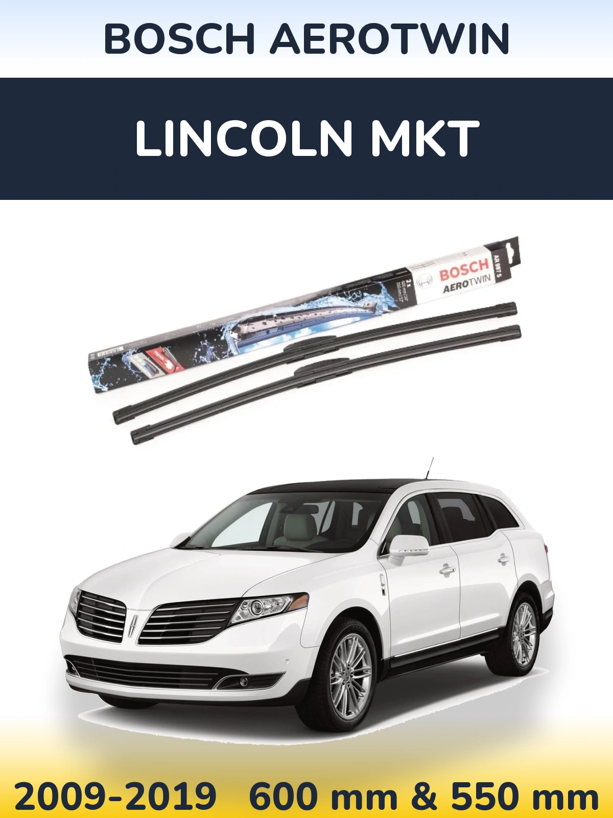 Комплект передних дворников BOSCH AeroTwin 600 & 550 мм для Lincoln MKT 2009-2019