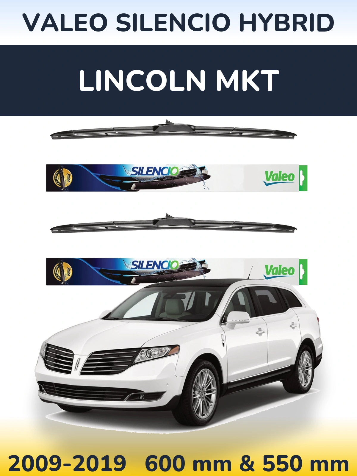Front wiper blade set Valeo Silencio Hybrid 600 & 550 mm for Lincoln MKT 2009-2019