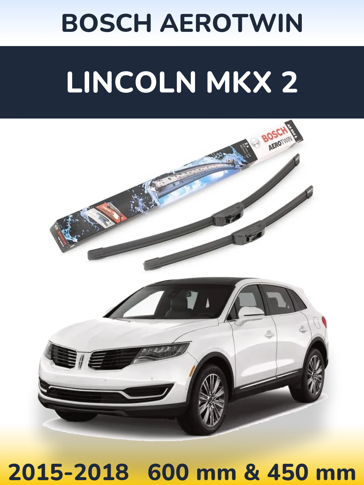 Комплект передних дворников BOSCH AeroTwin 600 & 450 мм для Lincoln MKX 2 2015-2018