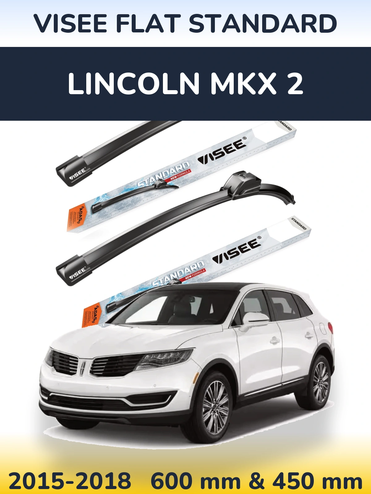 Комплект передних дворников VISEE FLAT STANDARD 600 & 450 мм для Lincoln MKX 2 2015-2018