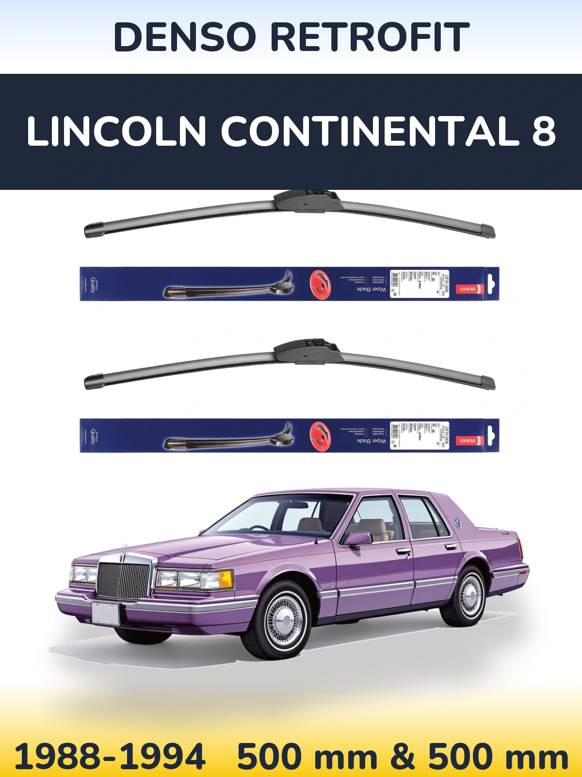 Комплект передних дворников Denso Retrofit 500 & 500 мм для Lincoln Continental 8 1988-1994