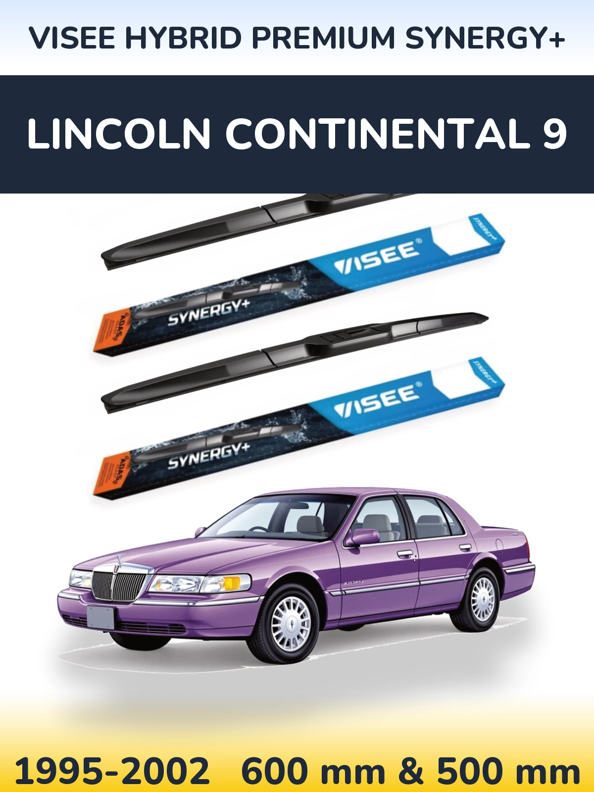 Комплект передних дворников VISEE HYBRID PREMIUM SYNERGY+ 600 & 500 мм для Lincoln Continental 9 1995-2002