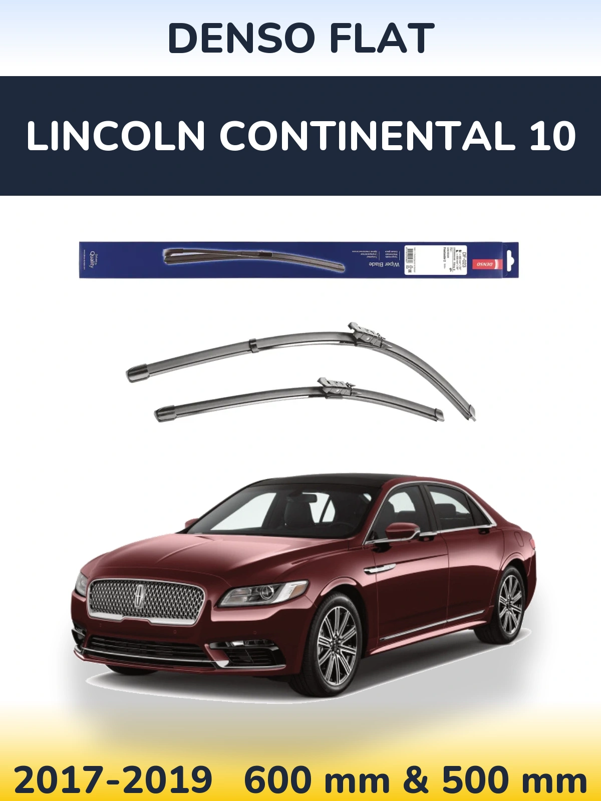 Front wiper blade set Denso Flat 600 & 500 mm for Lincoln Continental 10 2017-2019