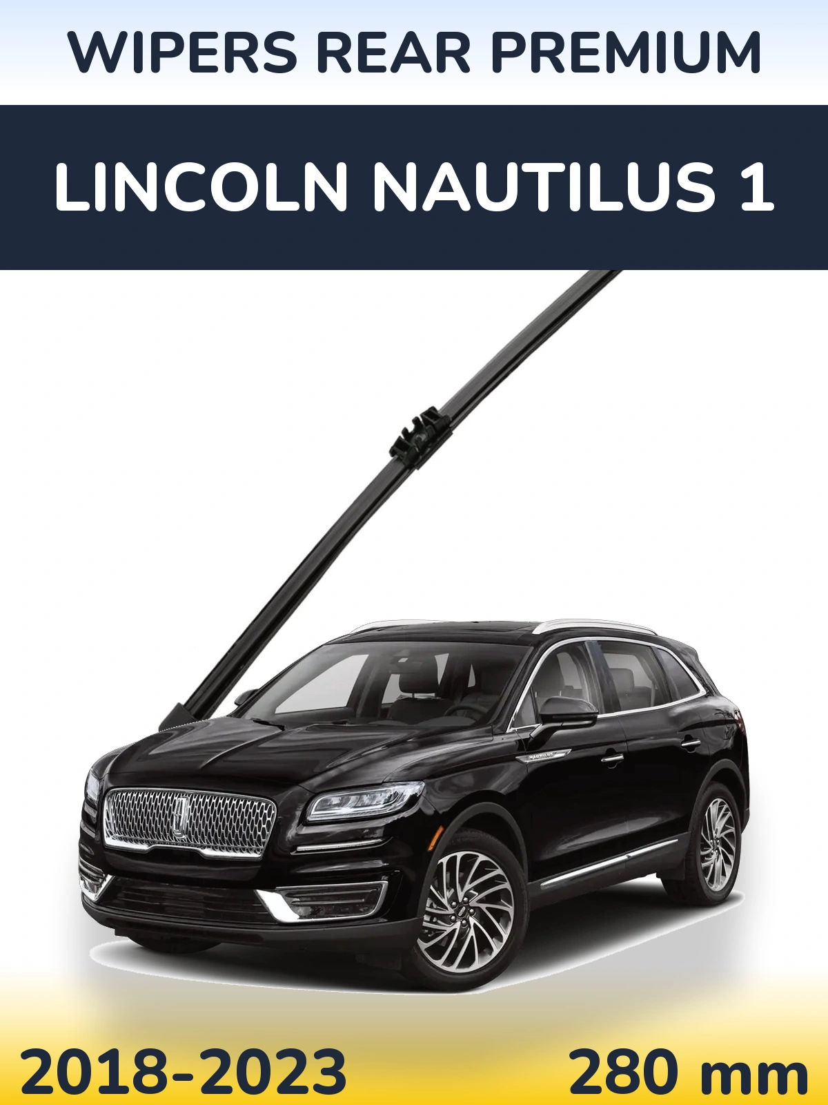 Tylna wycieraczka WIPERS REAR PREMIUM 280 mm do Lincoln Nautilus 1 2018-2023