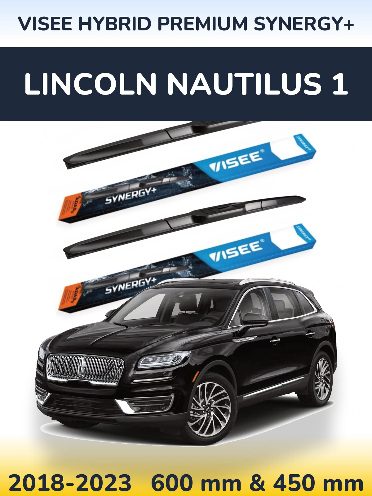 Комплект передних дворников VISEE HYBRID PREMIUM SYNERGY+ 600 & 450 мм для Lincoln Nautilus 1 2018-2023