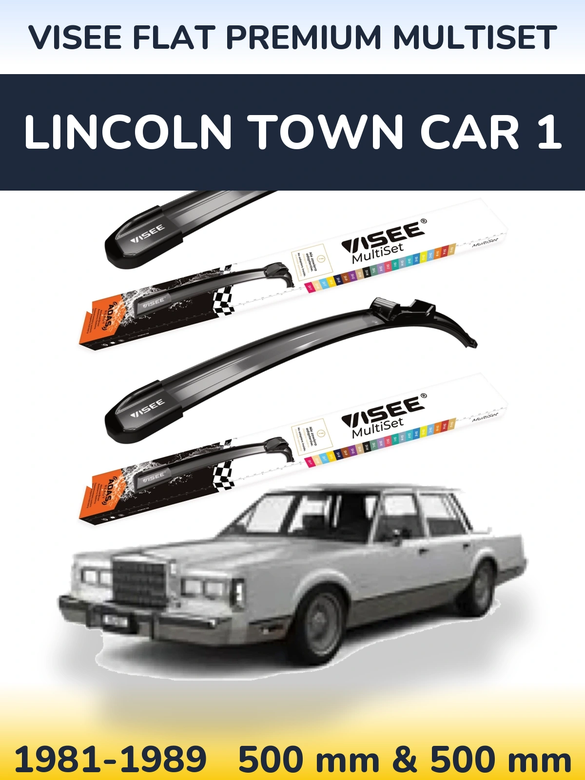 Komplet przednich wycieraczek VISEE FLAT PREMIUM MultiSet 500 & 500 mm do Lincoln Town Car 1 1981-1989