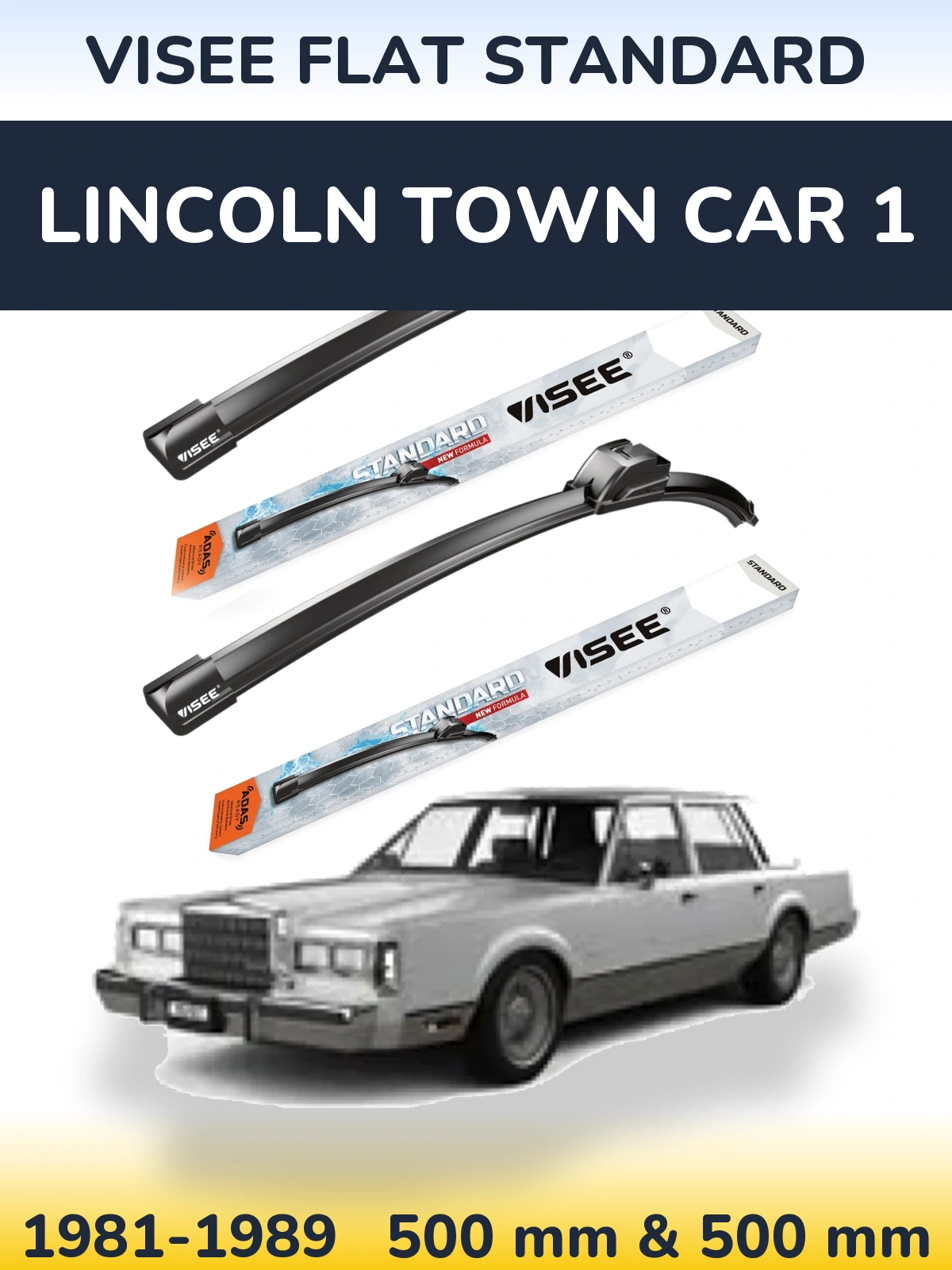 Комплект передніх щіток VISEE FLAT STANDARD 500 & 500 мм для Lincoln Town Car 1 1981-1989