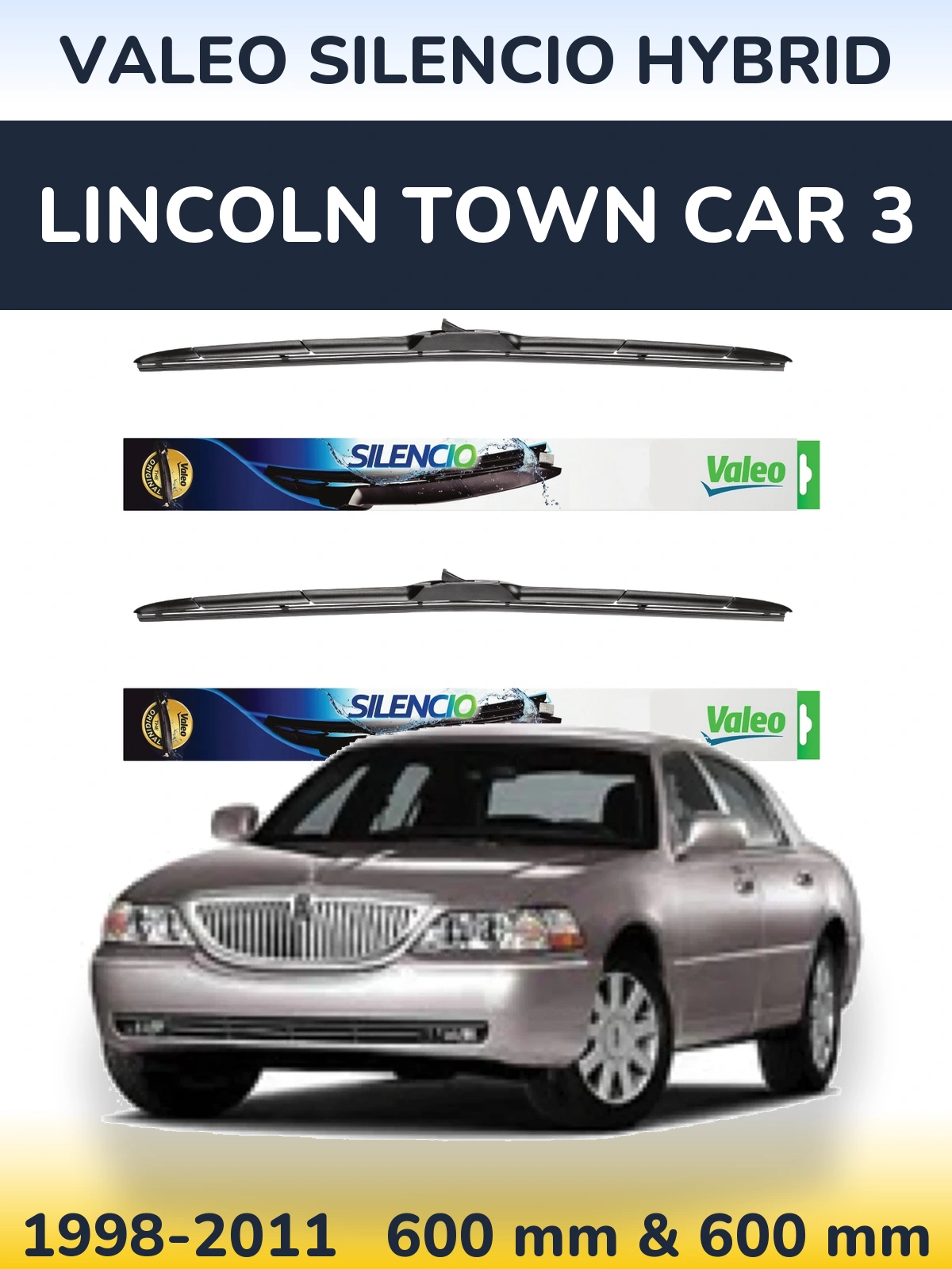 Front wiper blade set Valeo Silencio Hybrid 600 & 600 mm for Lincoln Town Car 3 1998-2011