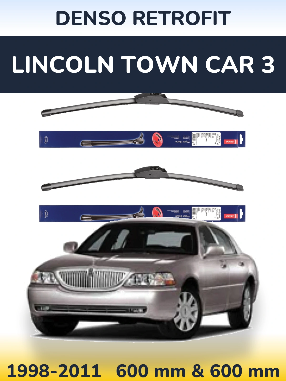 Front wiper blade set Denso Retrofit 600 & 600 mm for Lincoln Town Car 3 1998-2011