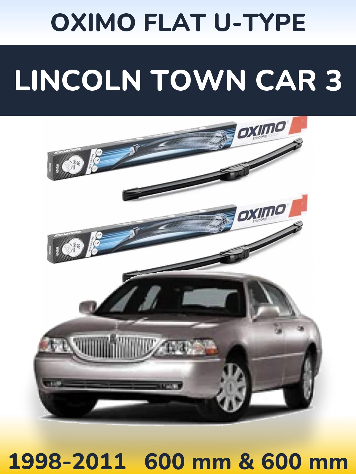 Комплект передніх щіток Oximo Flat U-type 600 & 600 мм для Lincoln Town Car 3 1998-2011
