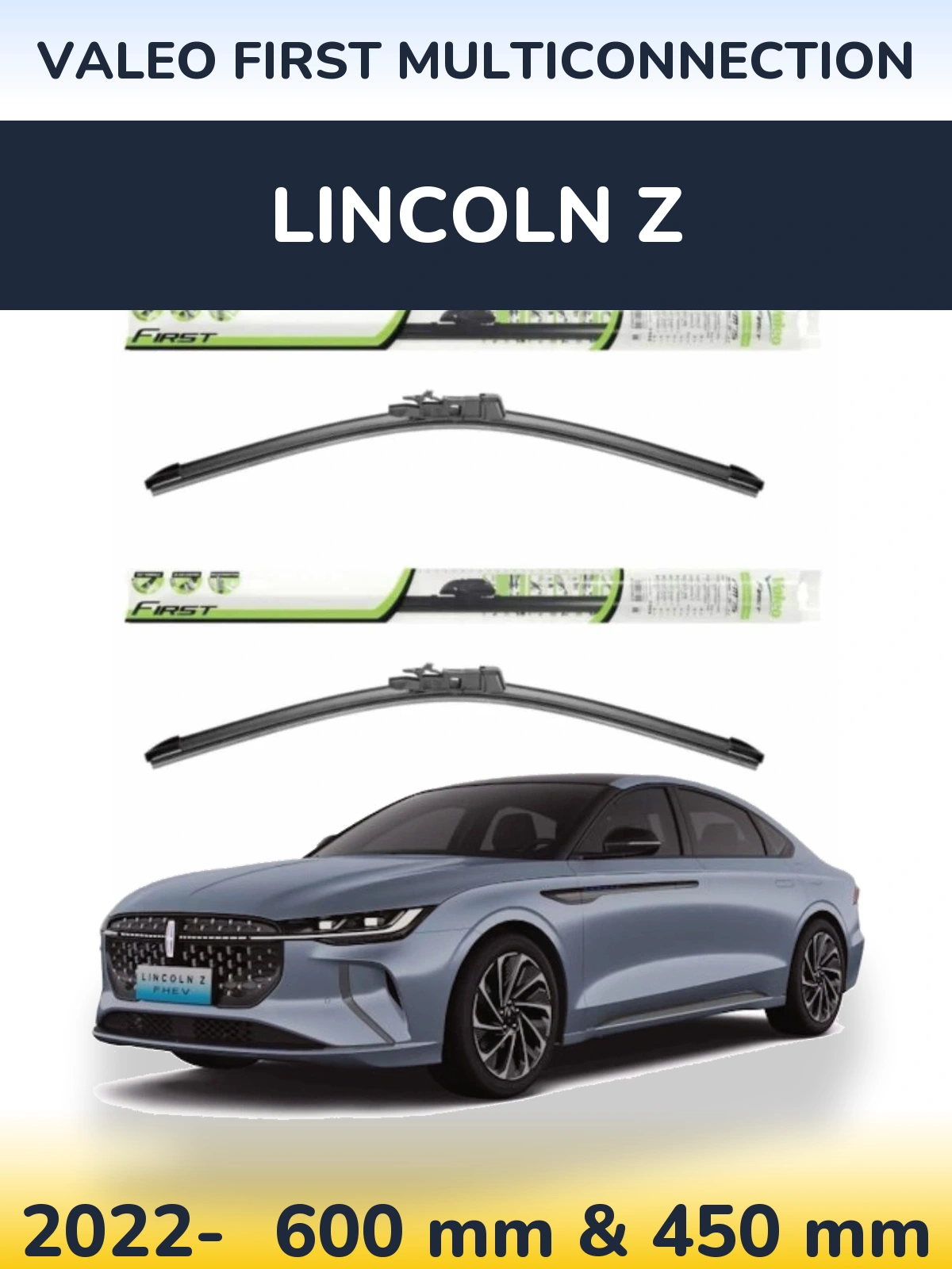 Комплект передніх щіток Valeo First MultiConnection 600 & 450 мм для Lincoln Z 2022-2026